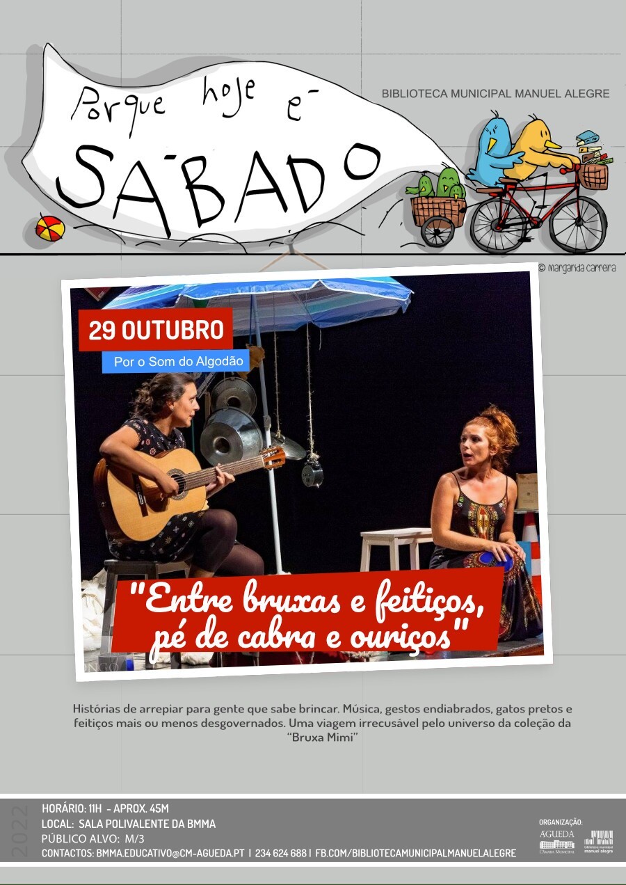 Porque hoje é sábado... Entre Bruxas e Feitiços, Pé de Cabra e Ouriços