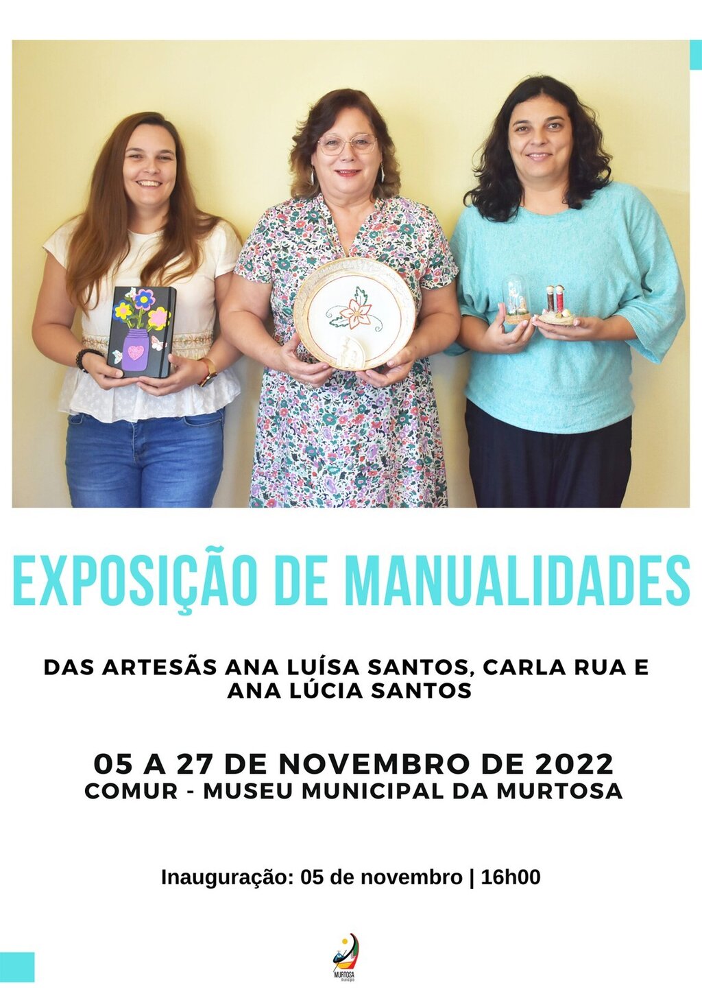 Exposição de Ana Luísa Santos, Carla Rua e Ana Lúcia Santos