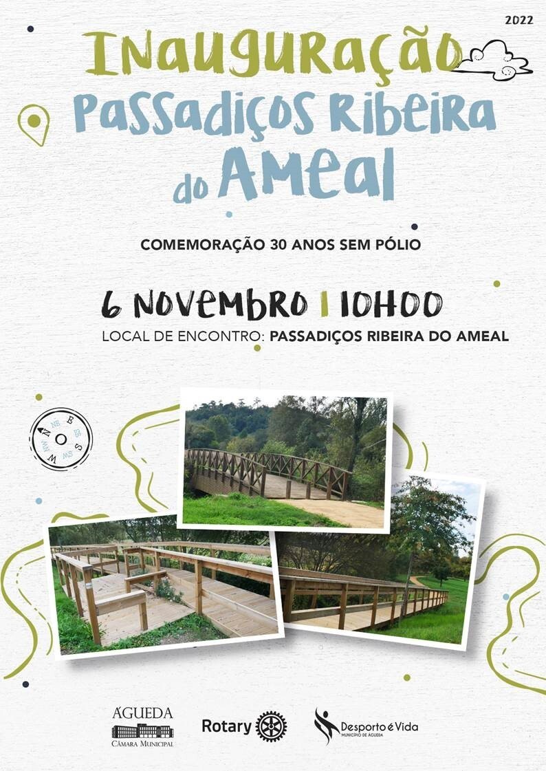 Inauguração Passadiços da Ribeira do Ameal + Caminhada pelo 30 anos da Erradicação da Pólio - Rot...