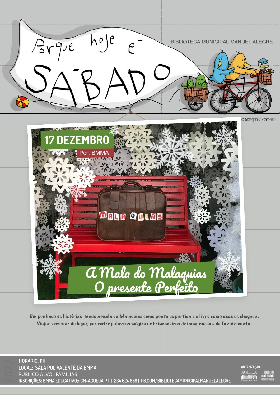 Porque Hoje é Sábado... "a mala do malaquias - o presente perfeito"