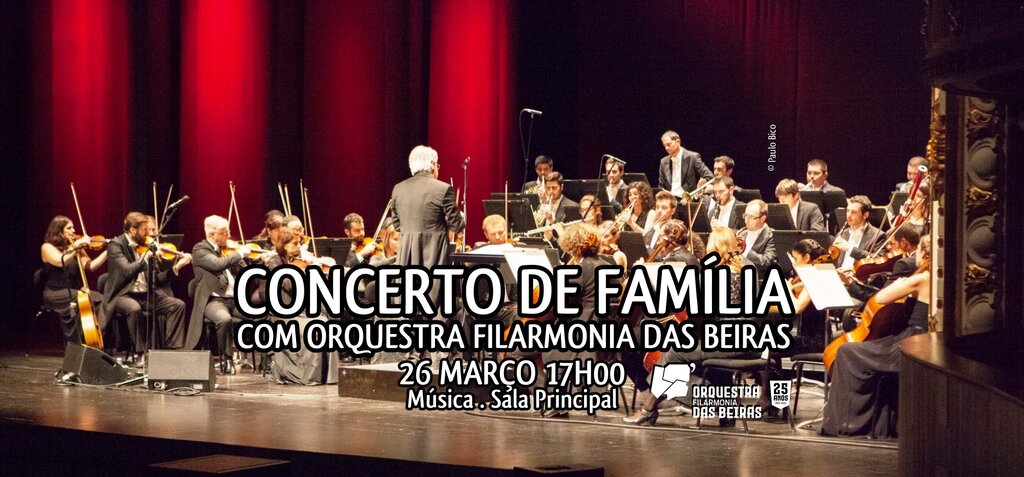 Concerto de Família com Orquestra Filarmonia das Beiras