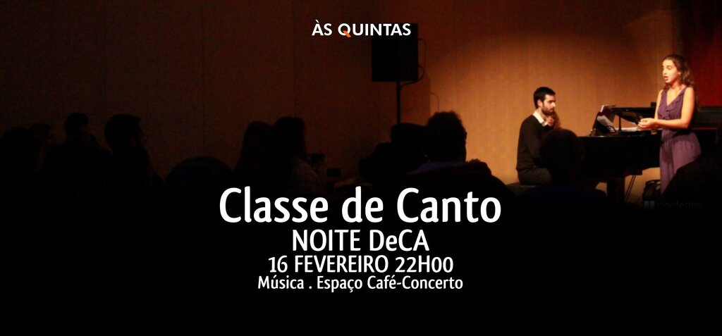 Noite DeCA: CLASSE DE CANTO