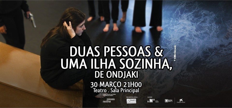 DUAS PESSOAS & UMA ILHA SOZINHA, DE ONDJAKI