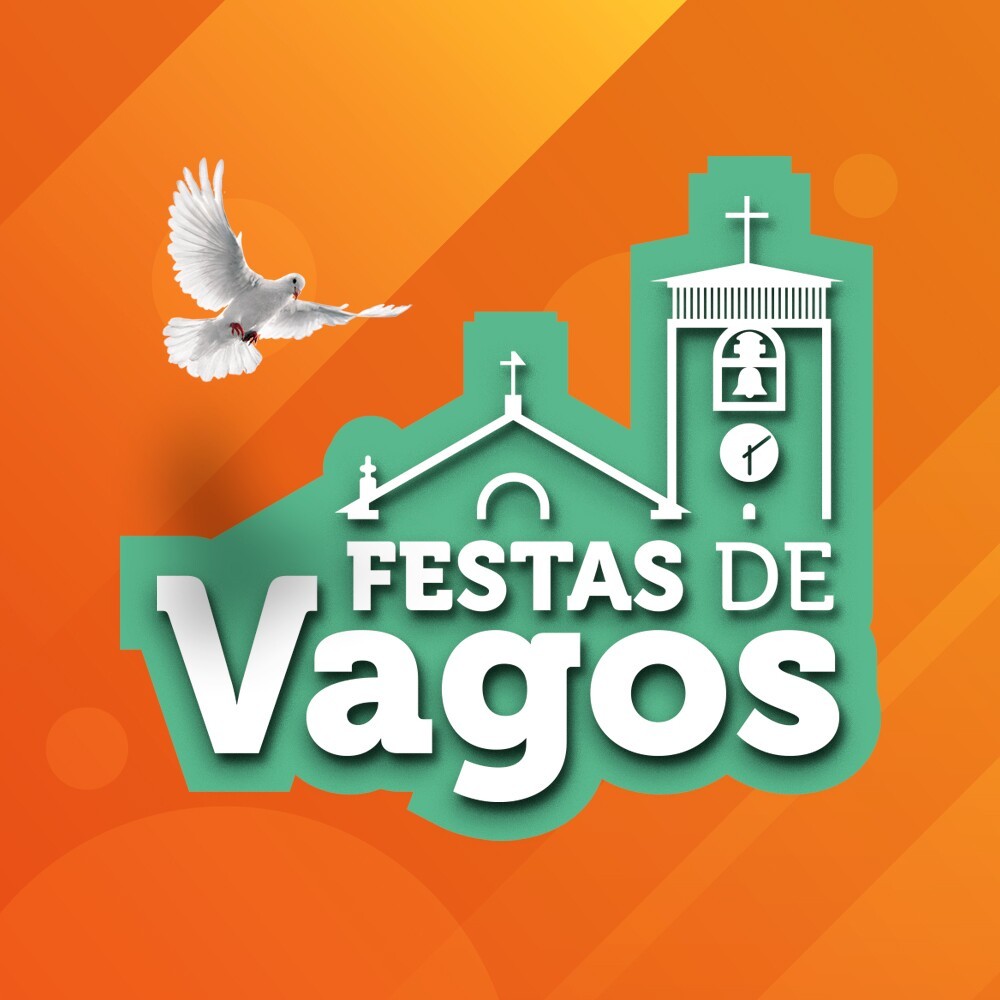 FESTAS DO MUNICÍPIO DE VAGOS 2023 APRESENTAM CARTAZ DE LUXO