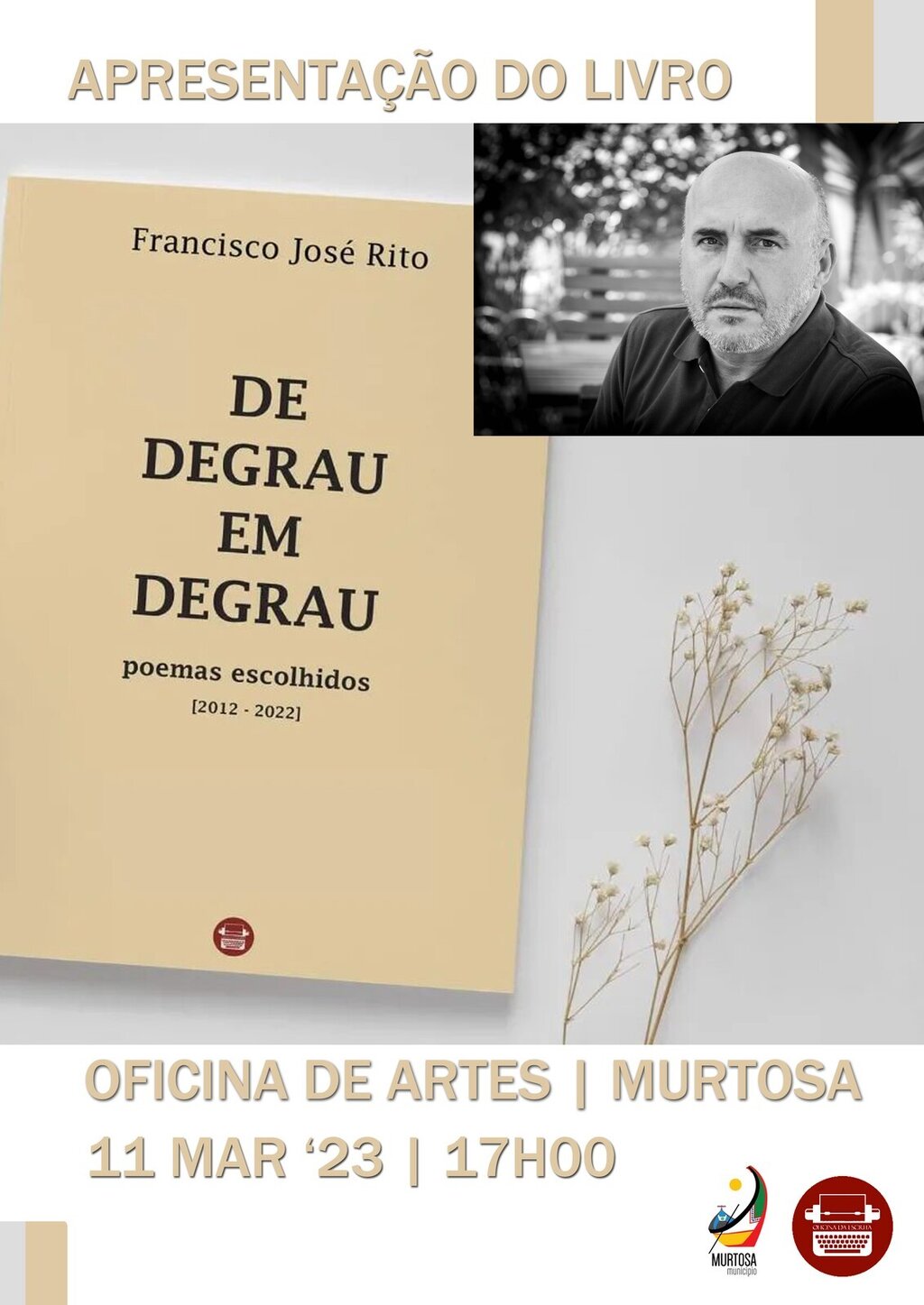 Apresentação da antologia "De Degrau em Degrau" de Francisco José Rito