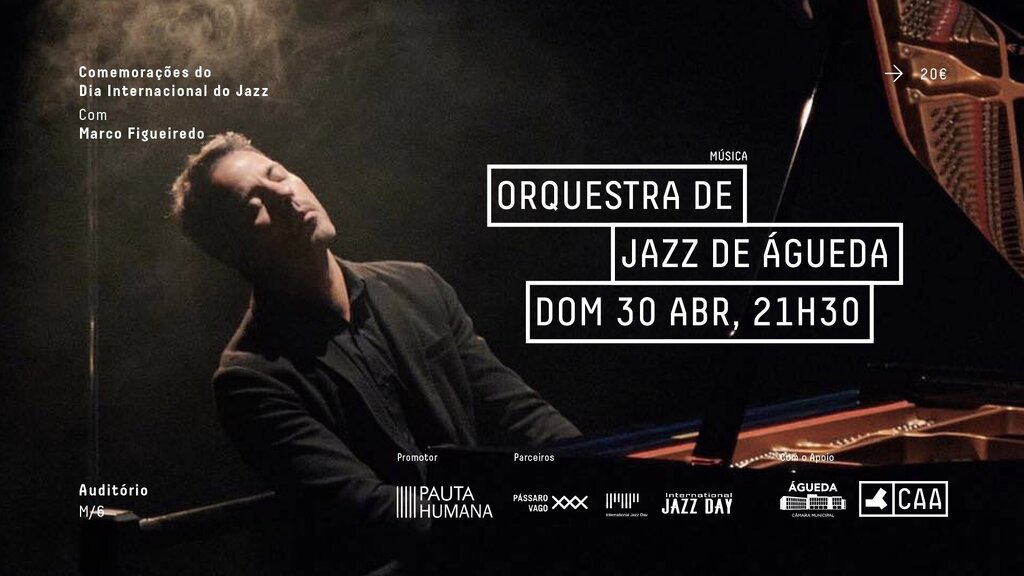 Orquestra de Jazz de Águeda e Marco Figueiredo