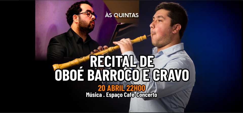 RECITAL DE OBOÉ BARROCO E CRAVO