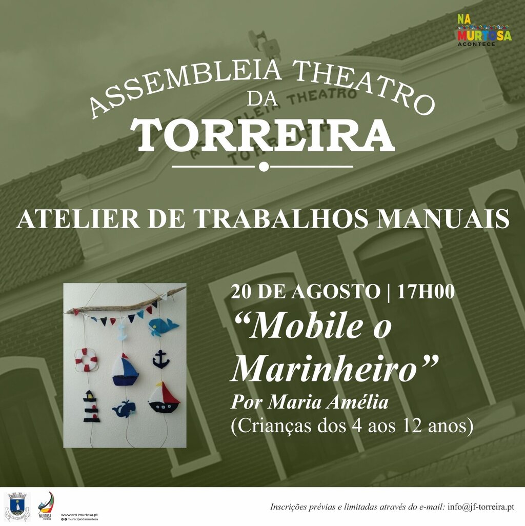 Atelier de Trabalhos Manuais - "Mobile o Marinheiro" - Assembleia Theatro da Torreira