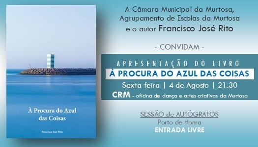 Apresentação do Livro "À procura do Azul das Coisas" de Francisco Rito