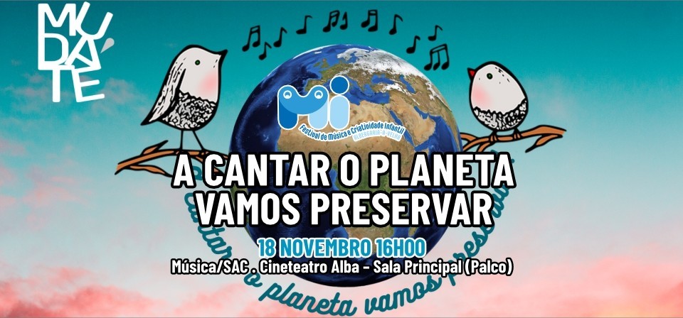 A CANTAR, O PLANETA VAMOS PRESERVAR