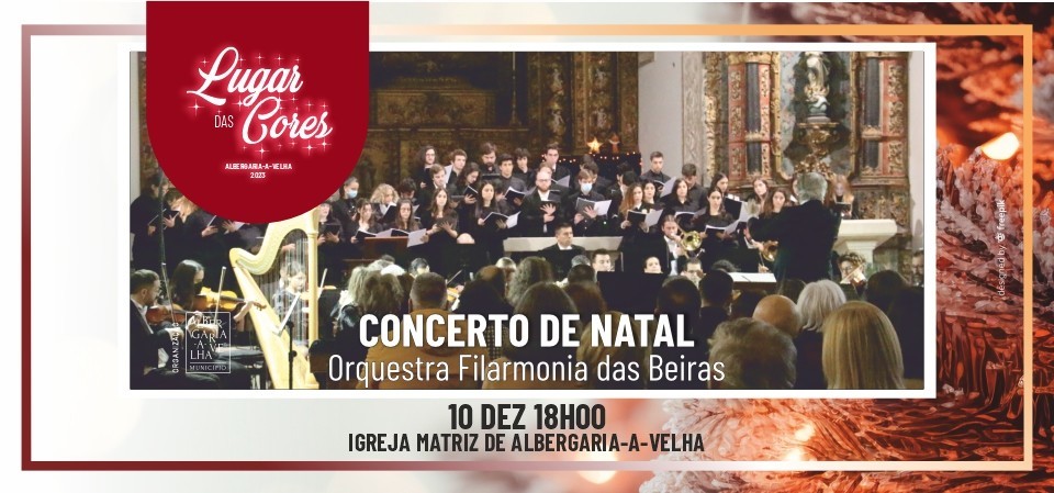 CONCERTO DE NATAL - ORQUESTRA FILARMONIA DAS BEIRAS