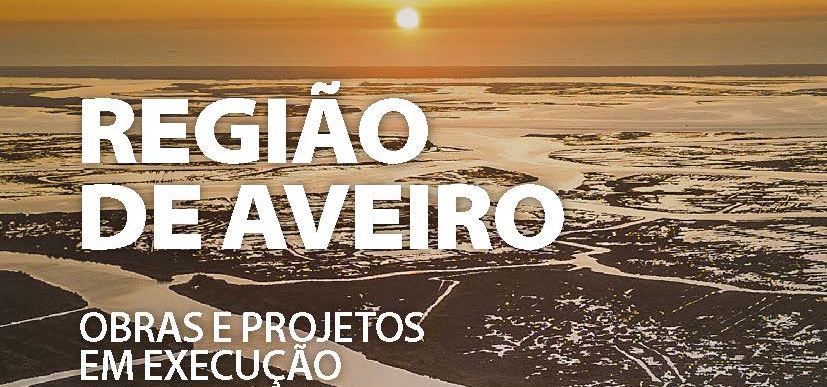 Revista “Região de Aveiro - Obras e Projetos em Execução”