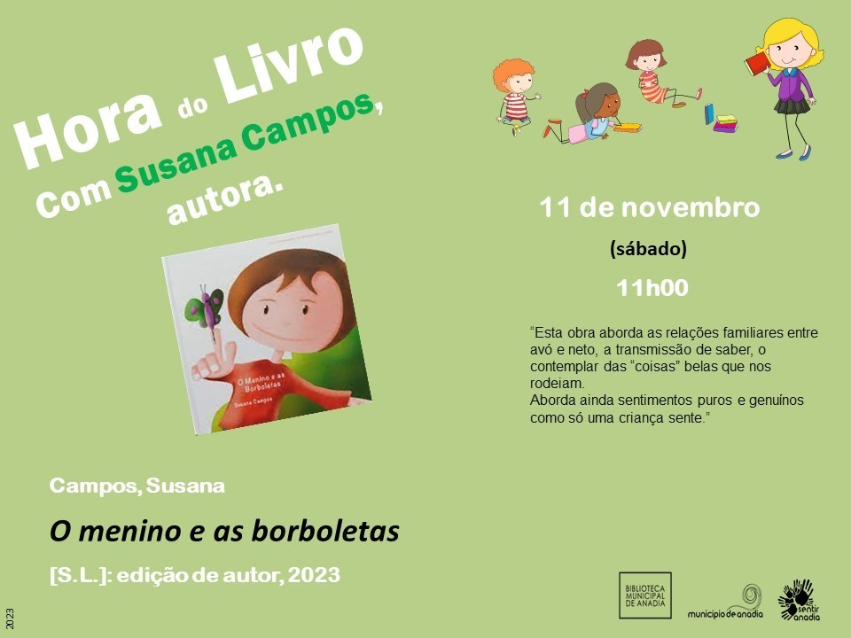 Hora do Livro - "O menino e as borboletas" 