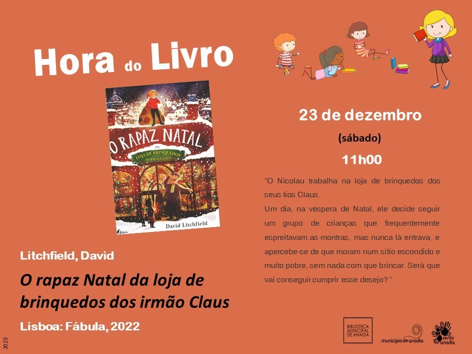 Hora do Livro -  “O rapaz Natal da loja de brinquedos dos irmão Claus” 