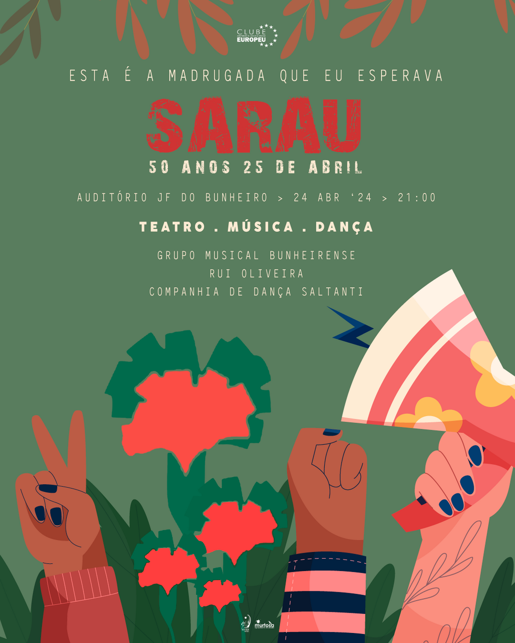 Esta é a Madrugada Que Eu Esperava - Sarau 50 Anos do 25 de Abril