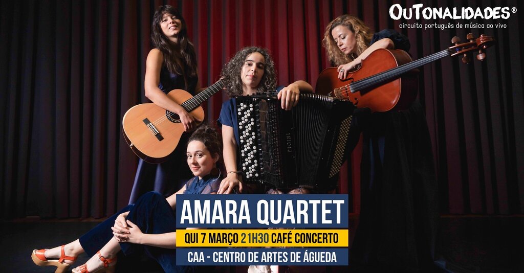 27.º OuTonalidades: Amara Quartet | Águeda