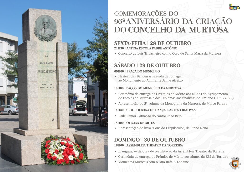 COMEMORAÇÕES DO 96º ANIVERSÁRIO DA CRIAÇÃO DO CONCELHO DA MURTOSA