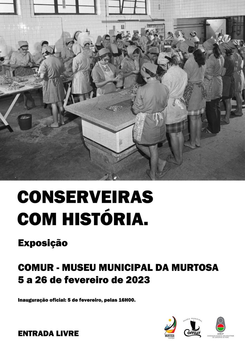 COMUR – MUSEU MUNICIPAL DA MURTOSA RECEBE EXPOSIÇÃO “CONSERVEIRAS COM HISTÓRIA”