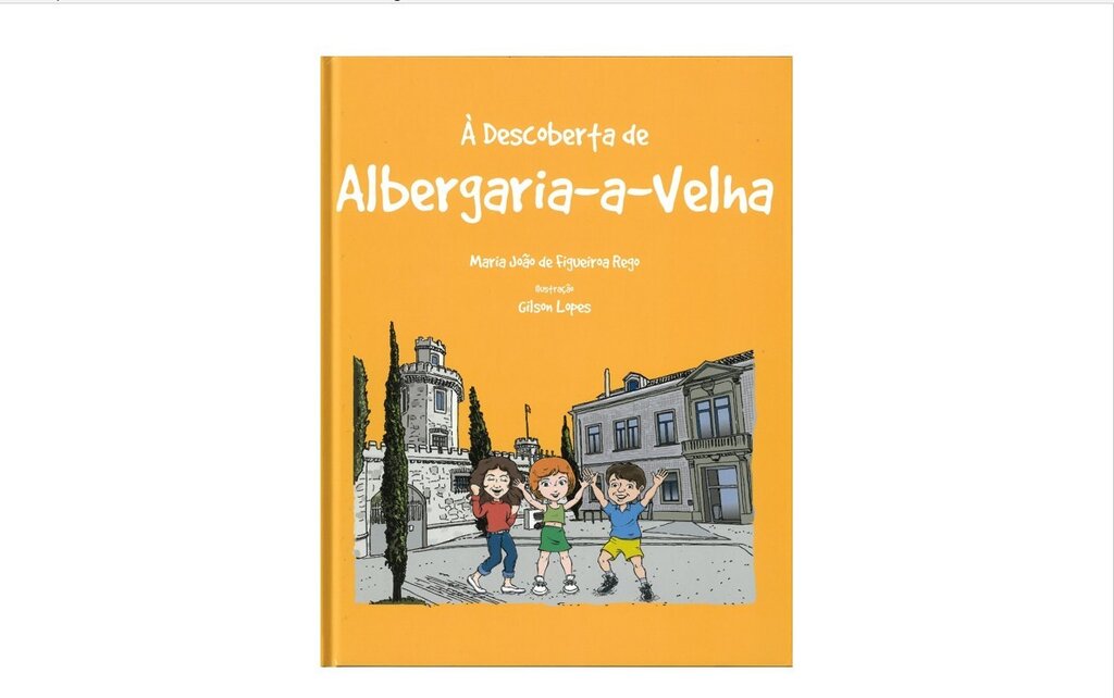 Livro infantojuvenil promove a descoberta da História e do Património de Albergaria-a-Velha pelas...