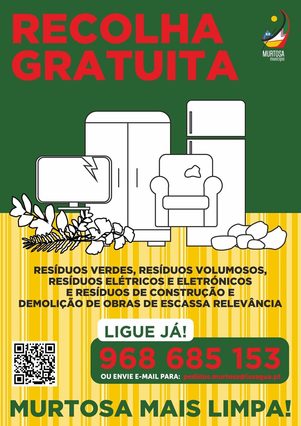 SERVIÇO GRATUITO DE RECOLHA DE RESÍDUOS VOLUMOSOS (MONOS), RESÍDUOS ELÉTRICOS E ELETRÓNICOS, RESÍ...