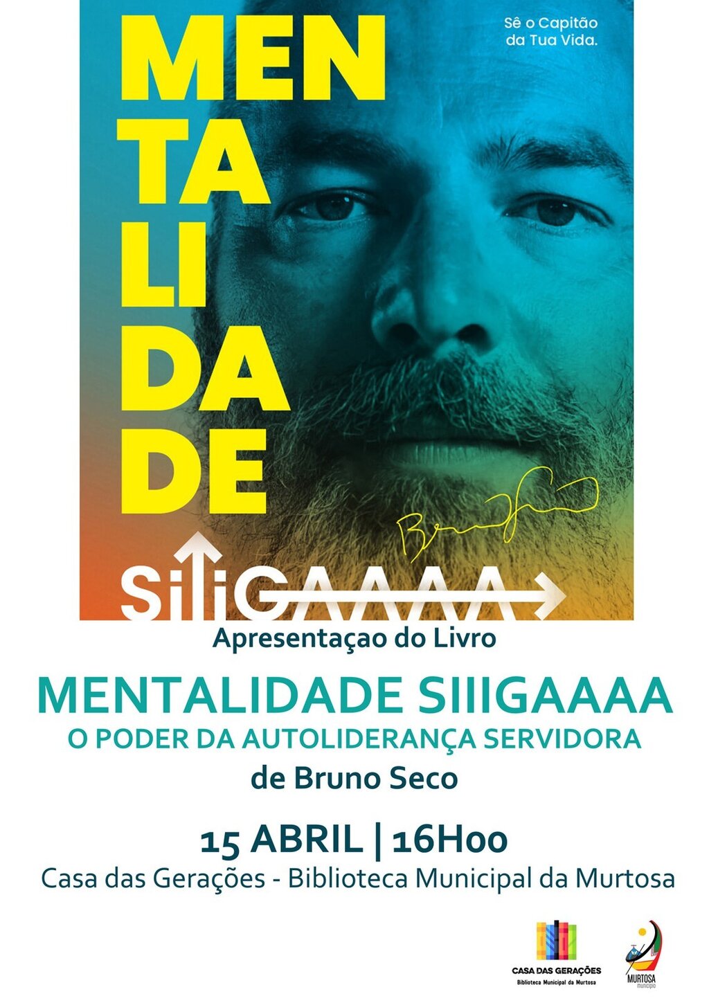  BRUNO SECO APRESENTA “MENTALIDADE SIIIGAAAA – O PODER DA AUTOLIDERANÇA SERVIDORA” NA CASA DAS GE...