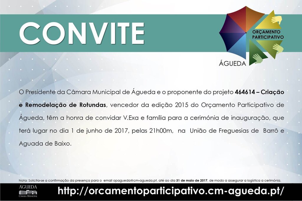 Inauguração de projeto vencedor do OP-Águeda 2015 - “Criação e Remodelação de Rotundas”