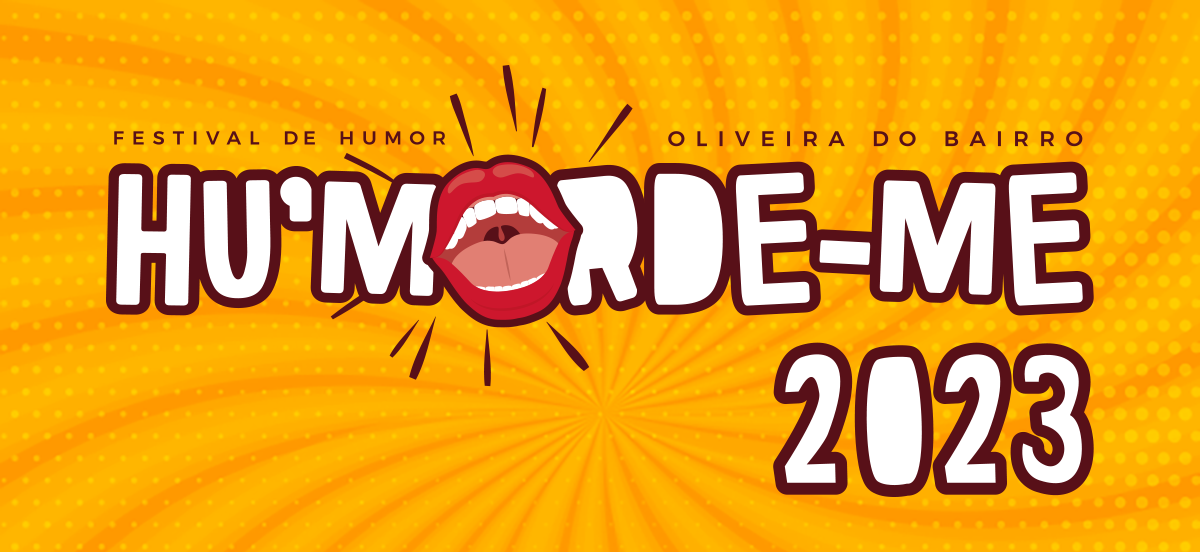 Último fim de semana do Festival de Humor de Oliveira do Bairro 