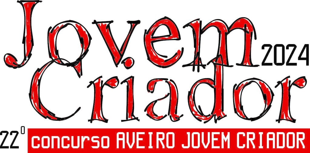 Concurso Aveiro Jovem Criador 2024 | 22.ª edição