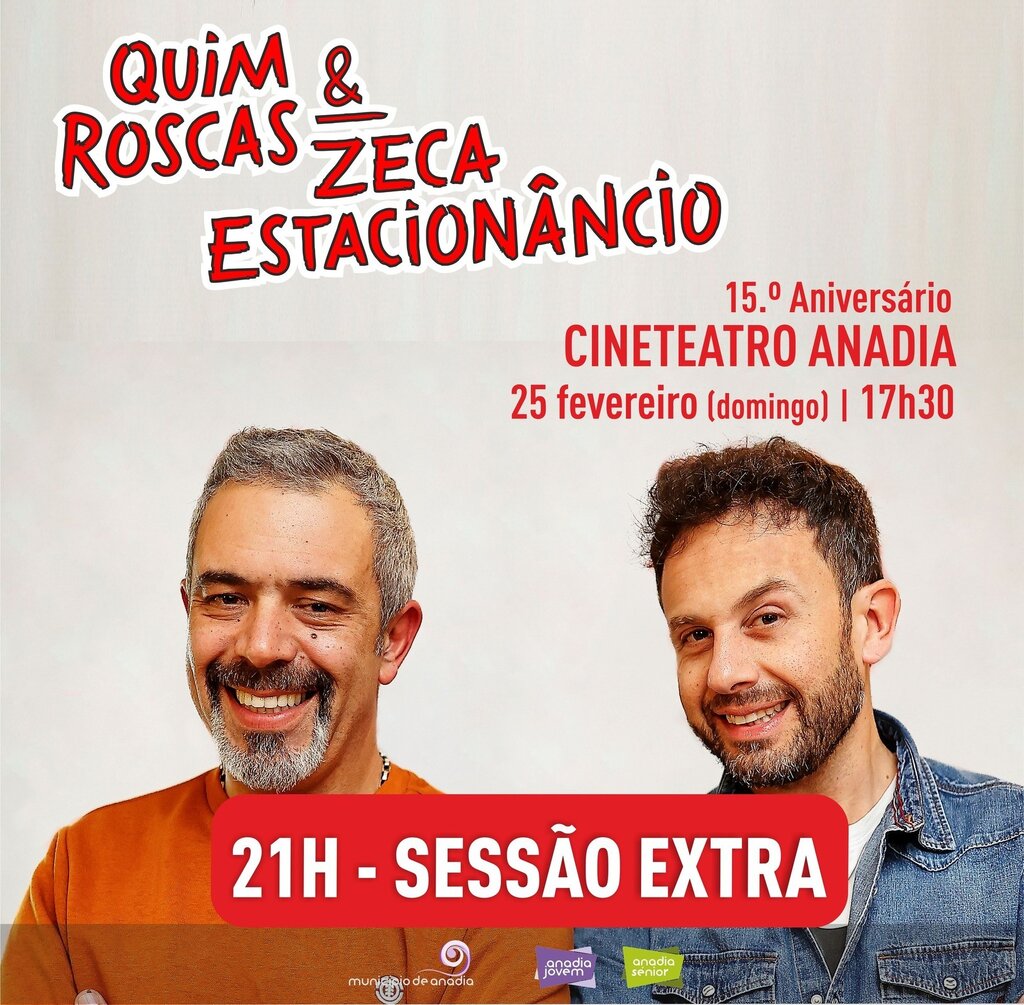“Quim Roscas e Zeca Estacionâncio” em Anadia