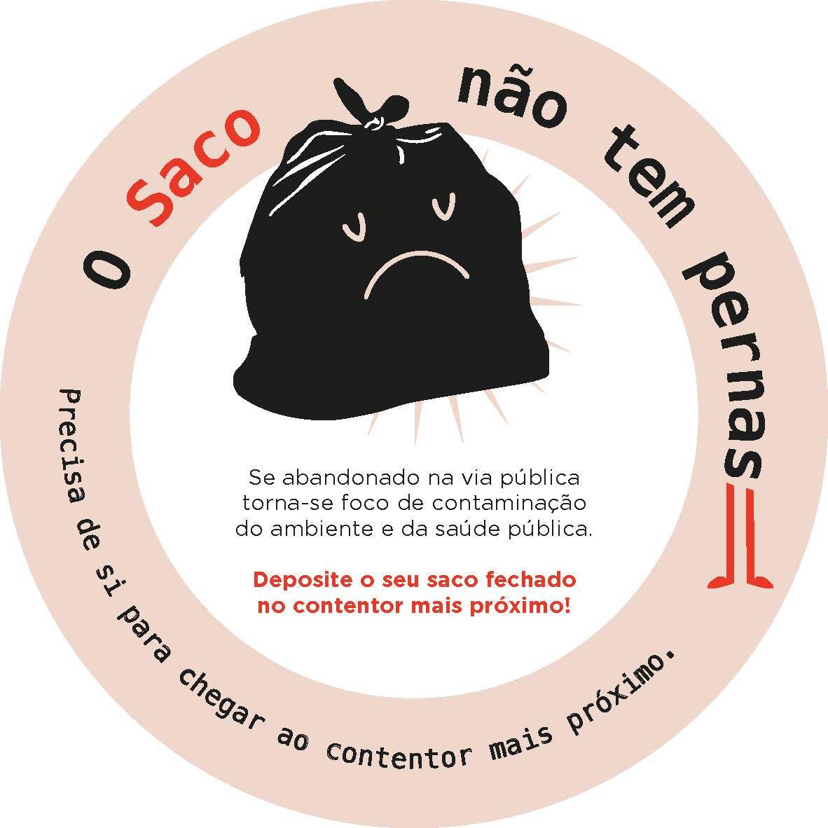 Ação de sensibilização Ambiental – “O saco não tem pernas”