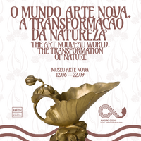 Exposição "O Mundo Arte Nova. A transformação da natureza"