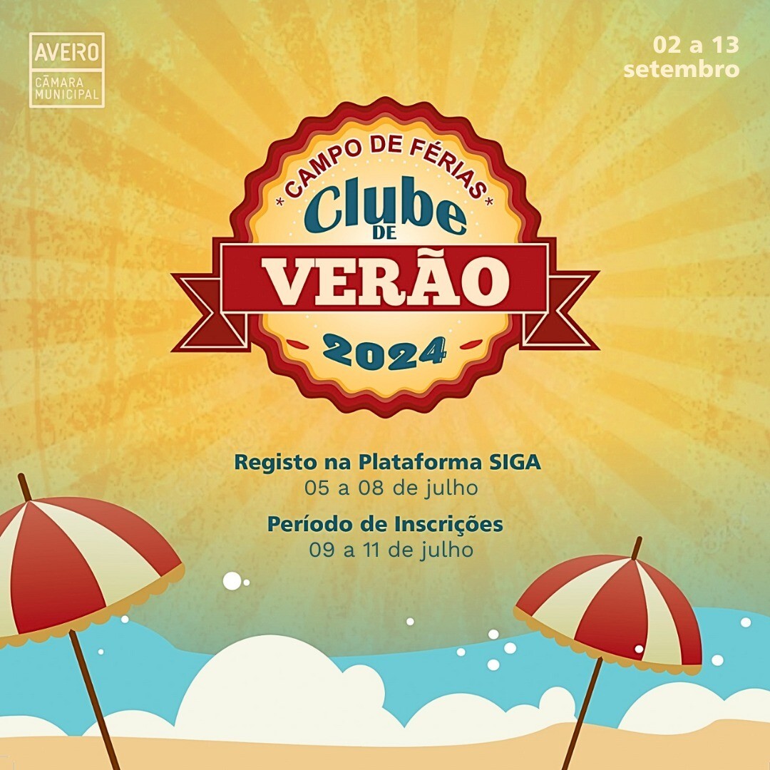 Inscrições abertas para a 2.ª fase do Campo de Férias – Clube de Verão