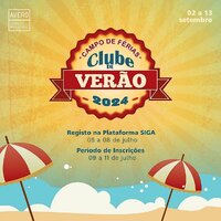 Inscrições abertas para a 2.ª fase do Campo de Férias – Clube de Verão