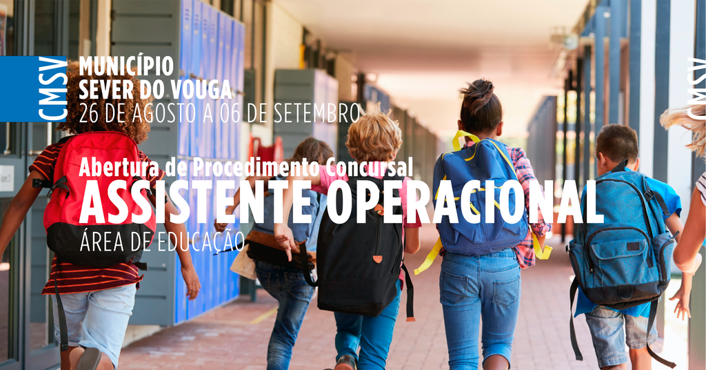 Abertura de Procedimento Concursal de Assistente Operacional para a área de Educação