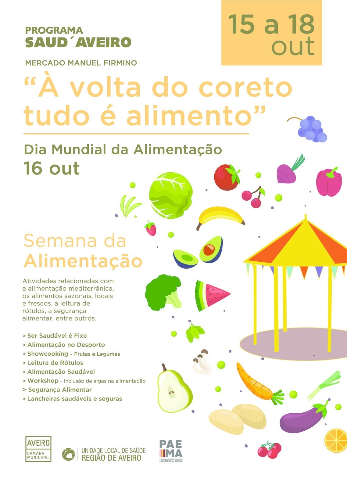 Miúdos e graúdos celebram Semana da Alimentação no Mercado Manuel Firmino
