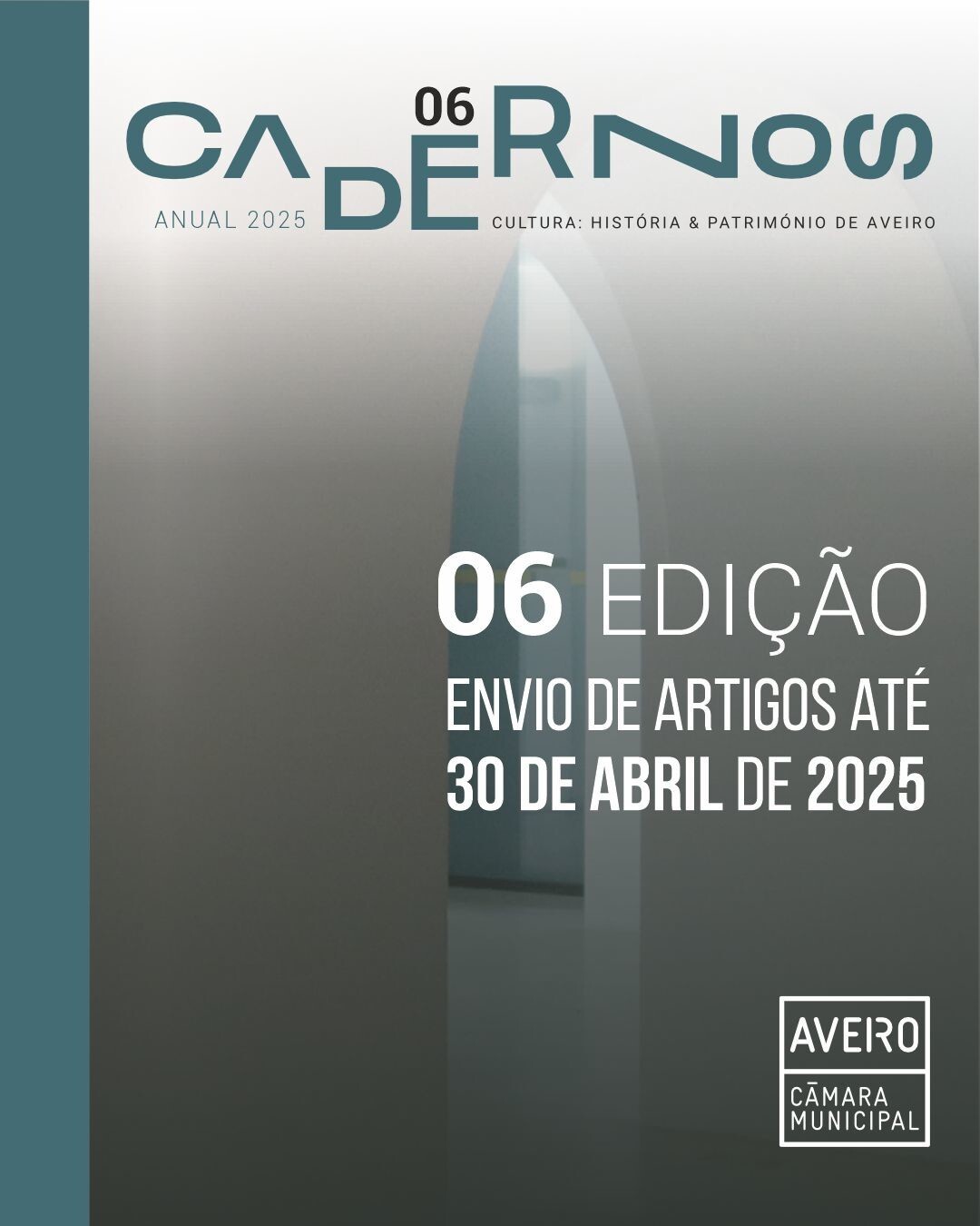 Open Cal – Edição n.º 6 da Revista “Cadernos de Cultura: História & Património de Aveiro”