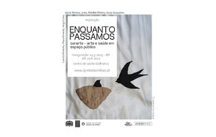 “ENQUANTO PASSAMOS” é a nova exposição CURARTE na Unidade de Saúde da Branca