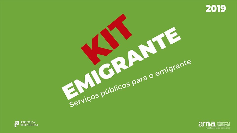 GUIA PRÁTICO “KIT EMIGRANTE | SERVIÇOS PÚBLICOS PARA O EMIGRANTE"