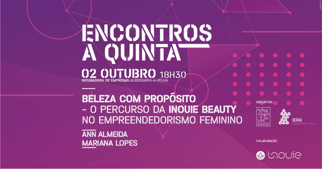 Beleza com Propósito no “Encontros à Quinta”