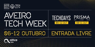 Aveiro Tech Week regressa com tech sessions, gaming e instalações artísticas 