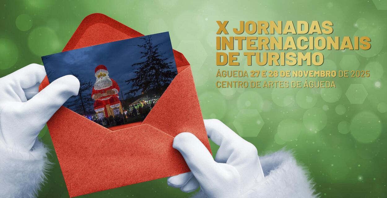 X Jornadas Internacionais de Turismo debatem o turismo em mudança