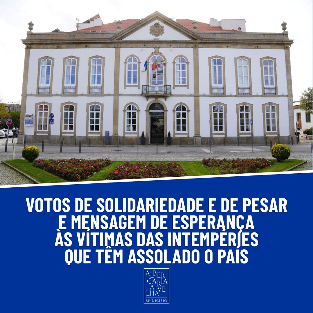 Votos de Solidariedade e de Pesar e Mensagem de Esperança às vítimas das intempéries que têm asso...