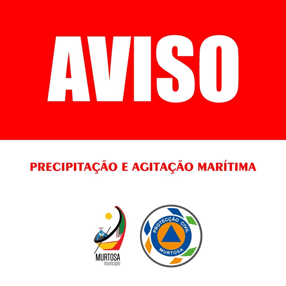AVISO LARANJA DE PRECIPITAÇÃO E AGITAÇÃO MARÍTIMA