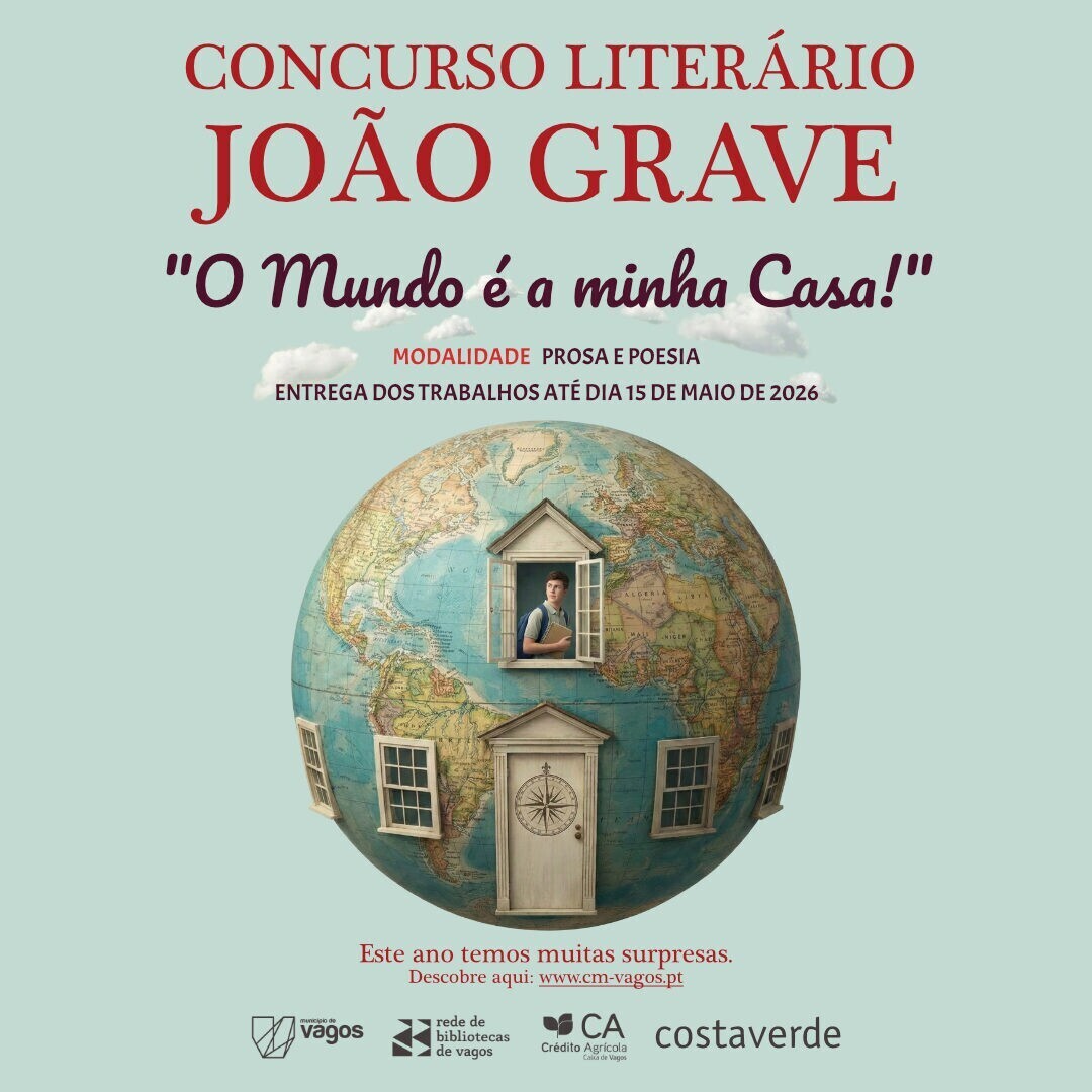CÂMARA MUNICIPAL DE VAGOS PROMOVE O CONCURSO LITERÁRIO JOÃO GRAVE E REFORÇA APOSTA NA CULTURA, LI...