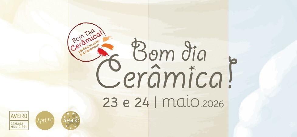  “Bom Dia Cerâmica 2026” - fim de semana dedicado à arte, tradição e inovação