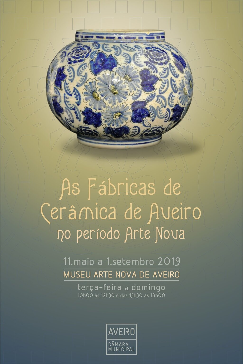 EXPOSIÇÃO “FÁBRICAS DE CERÂMICA DE AVEIRO NO PERÍODO DA ARTE NOVA”