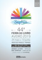 FEIRA DO LIVRO DE AVEIRO - “SOPHIA 100 ANOS”