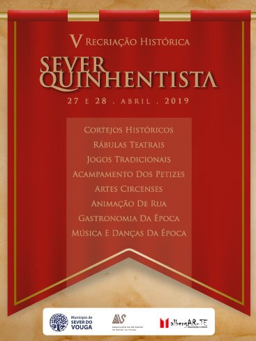 Sever Quinhentista traz animação cultural para toda a família