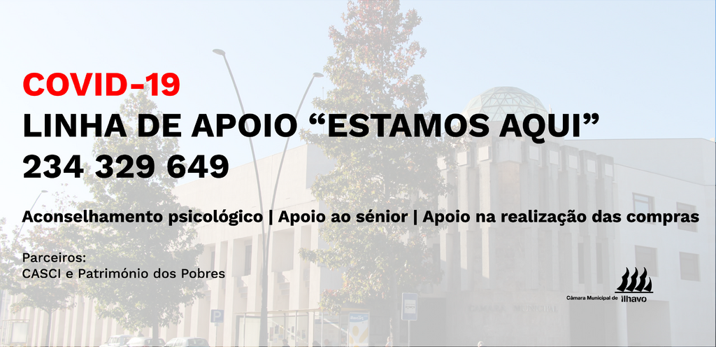 COVID-19: Câmara Municipal alarga serviços da Linha de Apoio “Estamos Aqui”