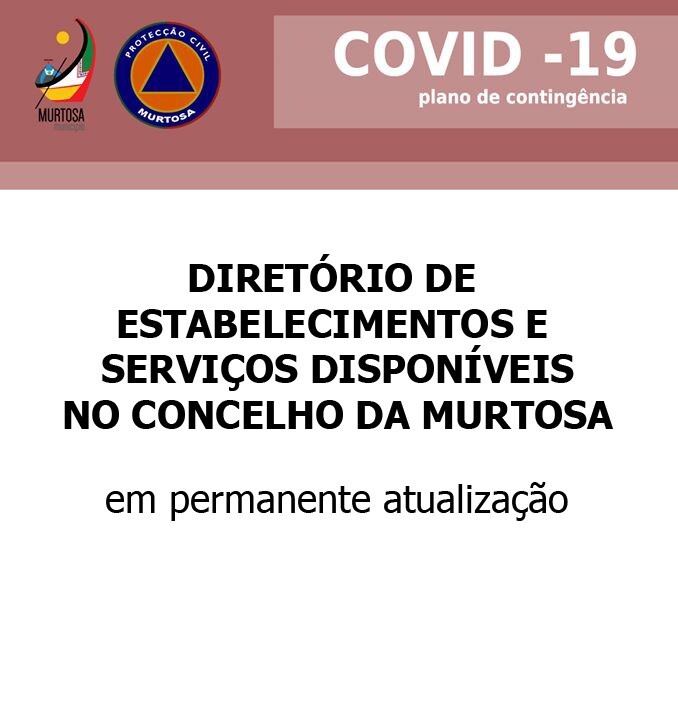DIRETÓRIO DE ESTABELECIMENTOS E SERVIÇOS DISPONÍVEIS NO CONCELHO DA MURTOSA